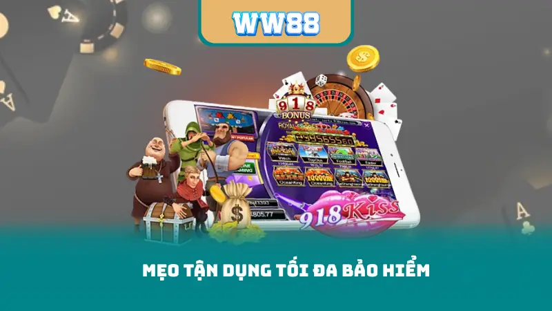 Mẹo tận dụng tối đa bảo hiểm