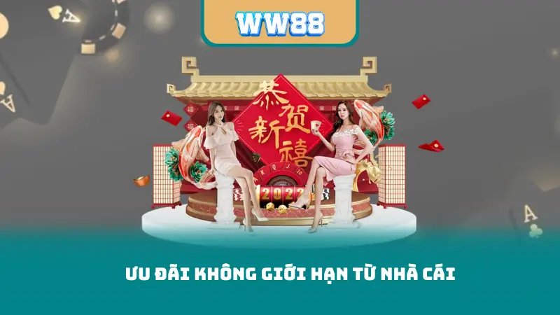 Ưu đãi không giới hạn từ nhà cái